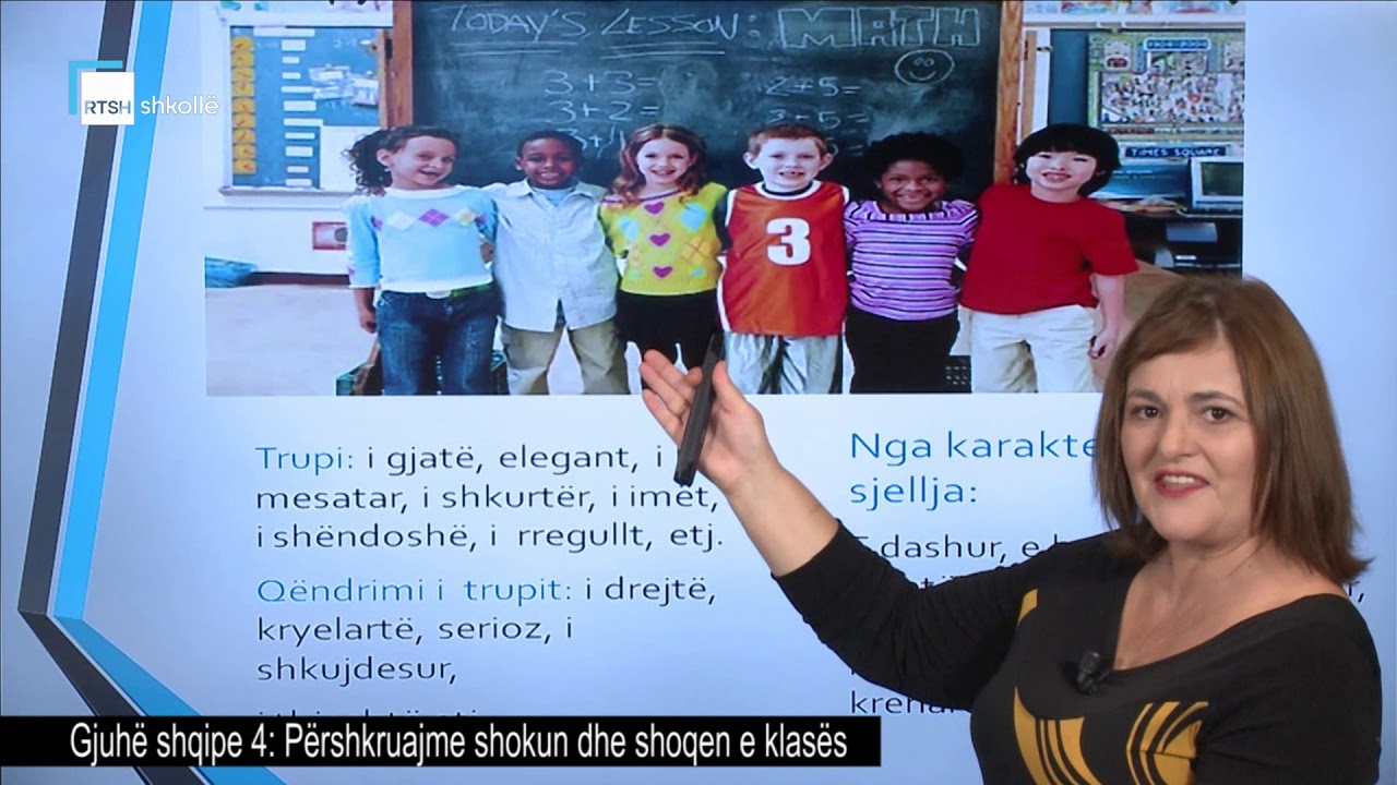 Gjuhë shqipe 4 - Përshkruajme shokun dhe shoqen e klasës