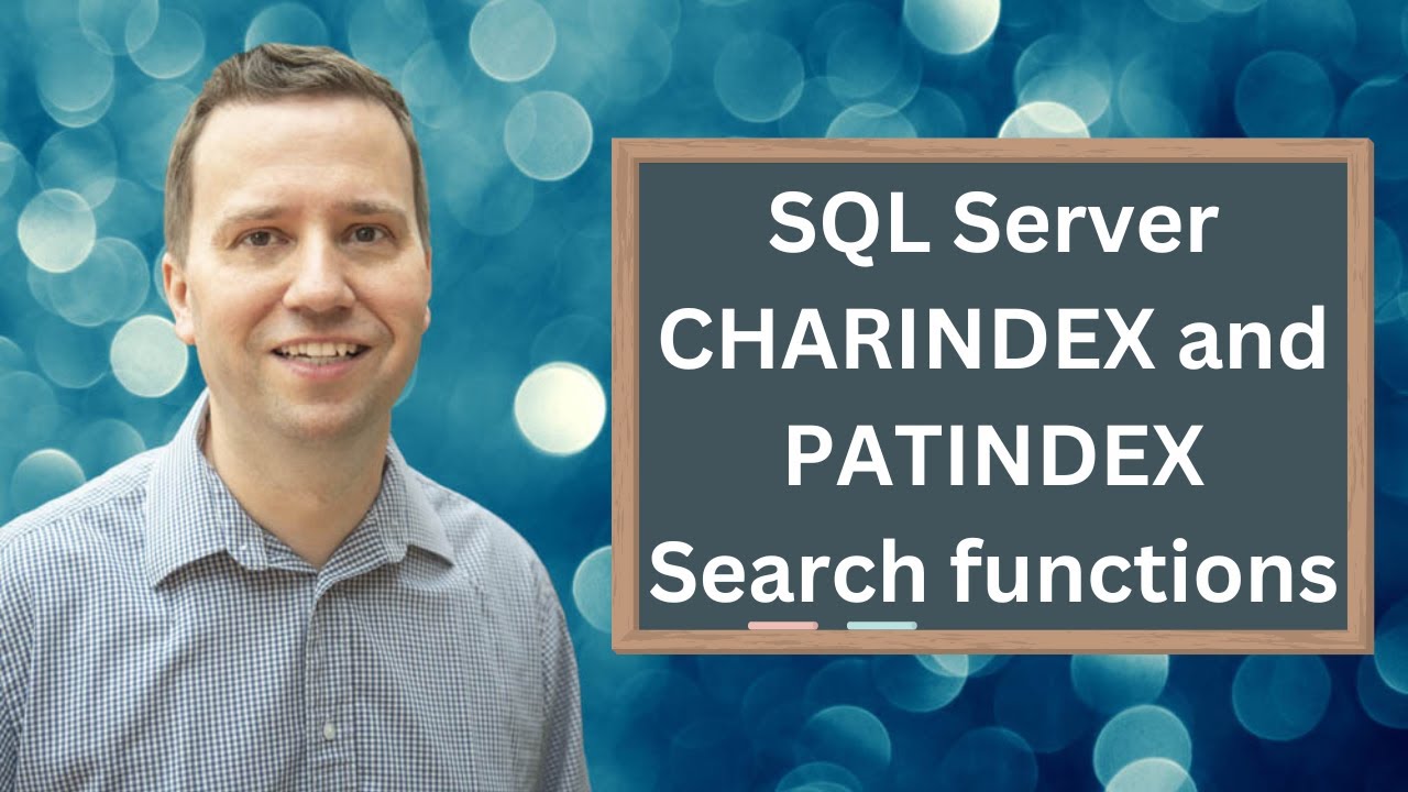 Поиск текста в SQL Server: CHARINDEX и PATINDEX
