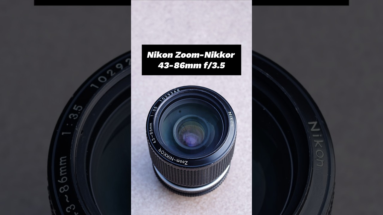 Nikon Zoom-Nikkor 43-86mm f/3.5 