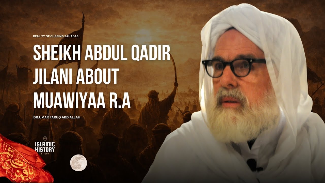 Real TRUTH about Muawiyya R.A - Dr.Umar Faruq Abd Allah