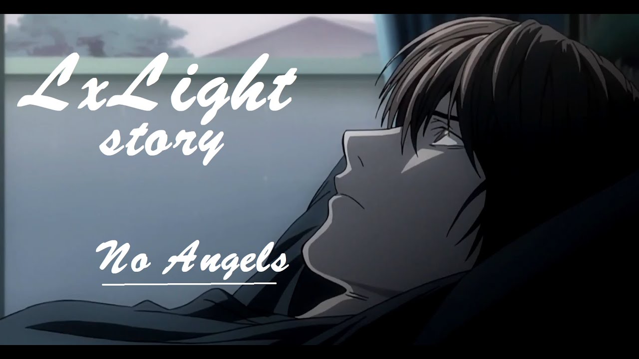 LxLight - No Angels ♥  AMV