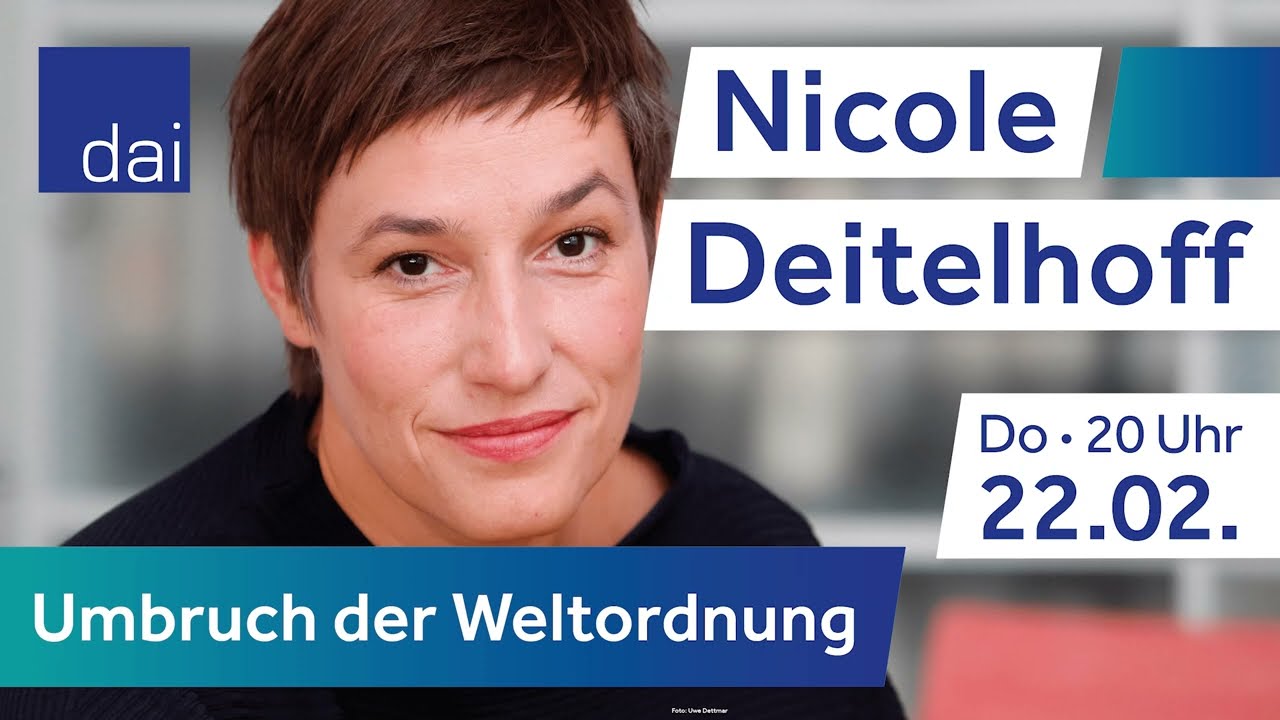Nicole Deitelhoff – Umbruch der Weltordnung (22.02.24)