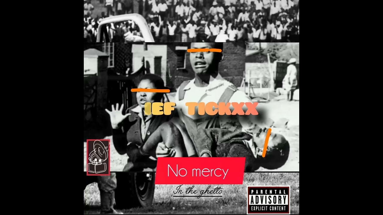 no mercy: Chieftickxx,Thulasizwe, Blacq_lee prod by9positivefrequency