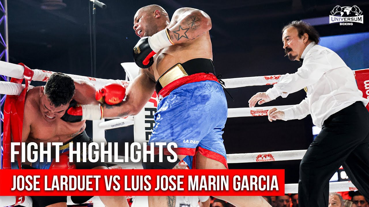 JOSE LARDUET VS. LUIS JOSE MARIN GARCIA | FIGHT HIGHLIGHTS