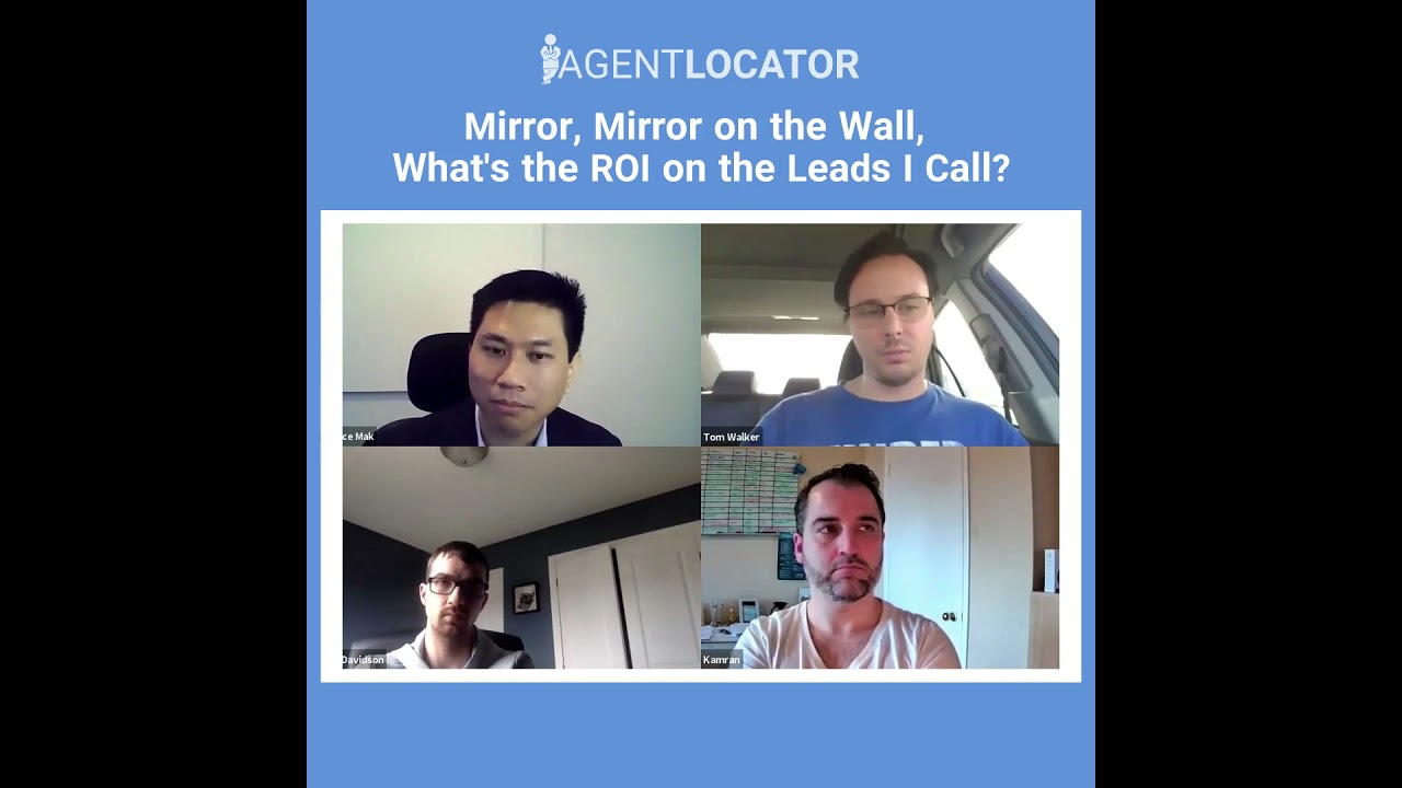 Mirror, Mirror on the Wall, What's the ROI on the Leads I Call