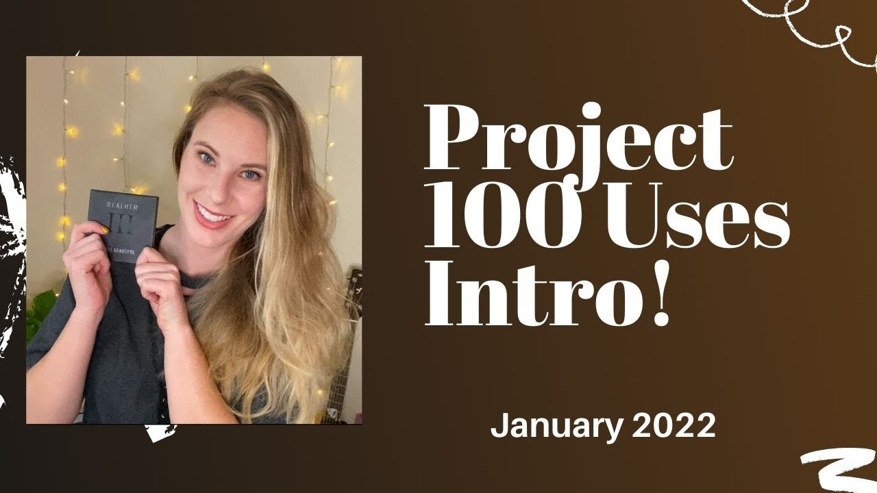 Project 100 Uses Intro