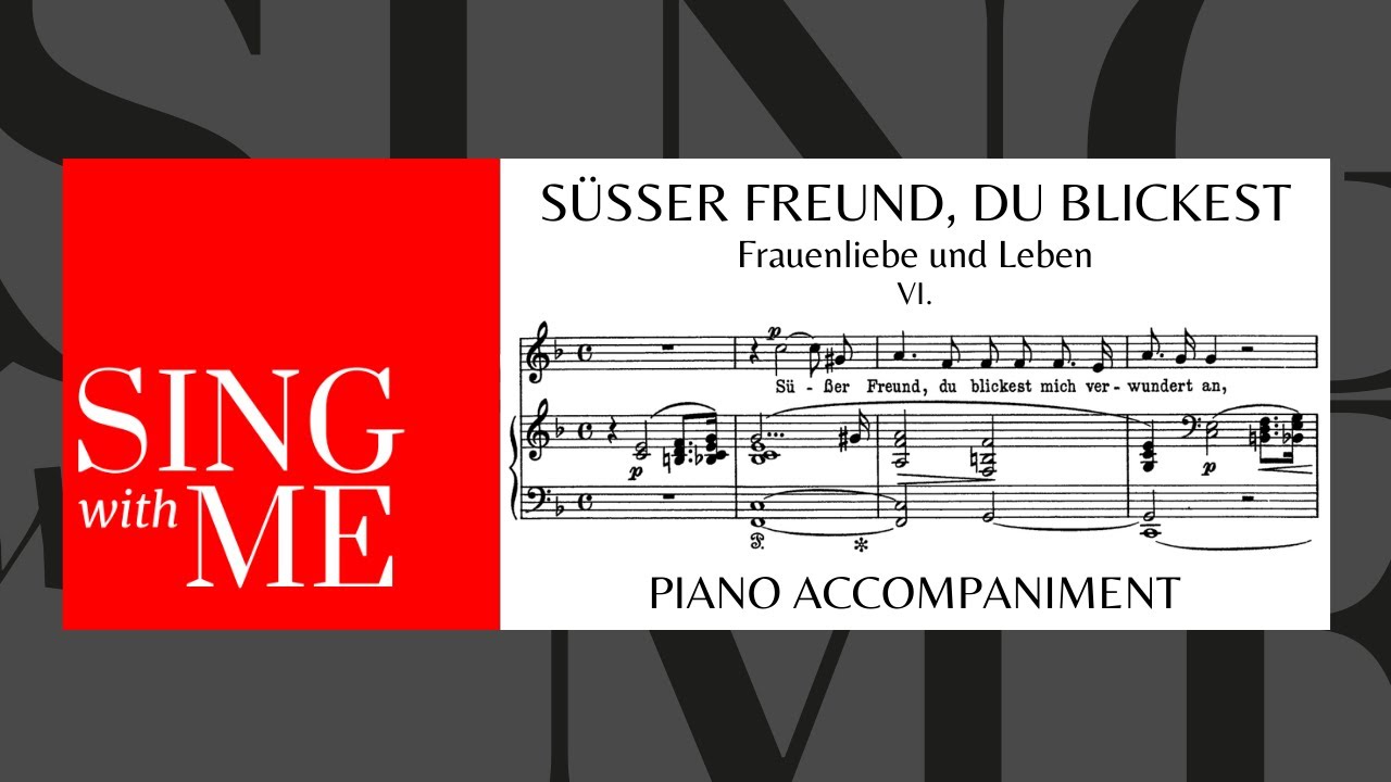 Süsser Freund, du blickest - Accompaniment - Low voice - Schumann