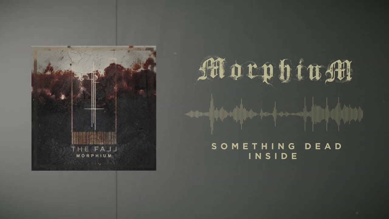 Morphium - Something Dead Inside Official Audio