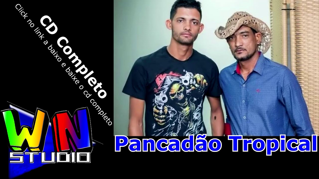 PANCADÃO TROPICAL - CD COMPLETO - WN STÚDIO (ÁUDIO)