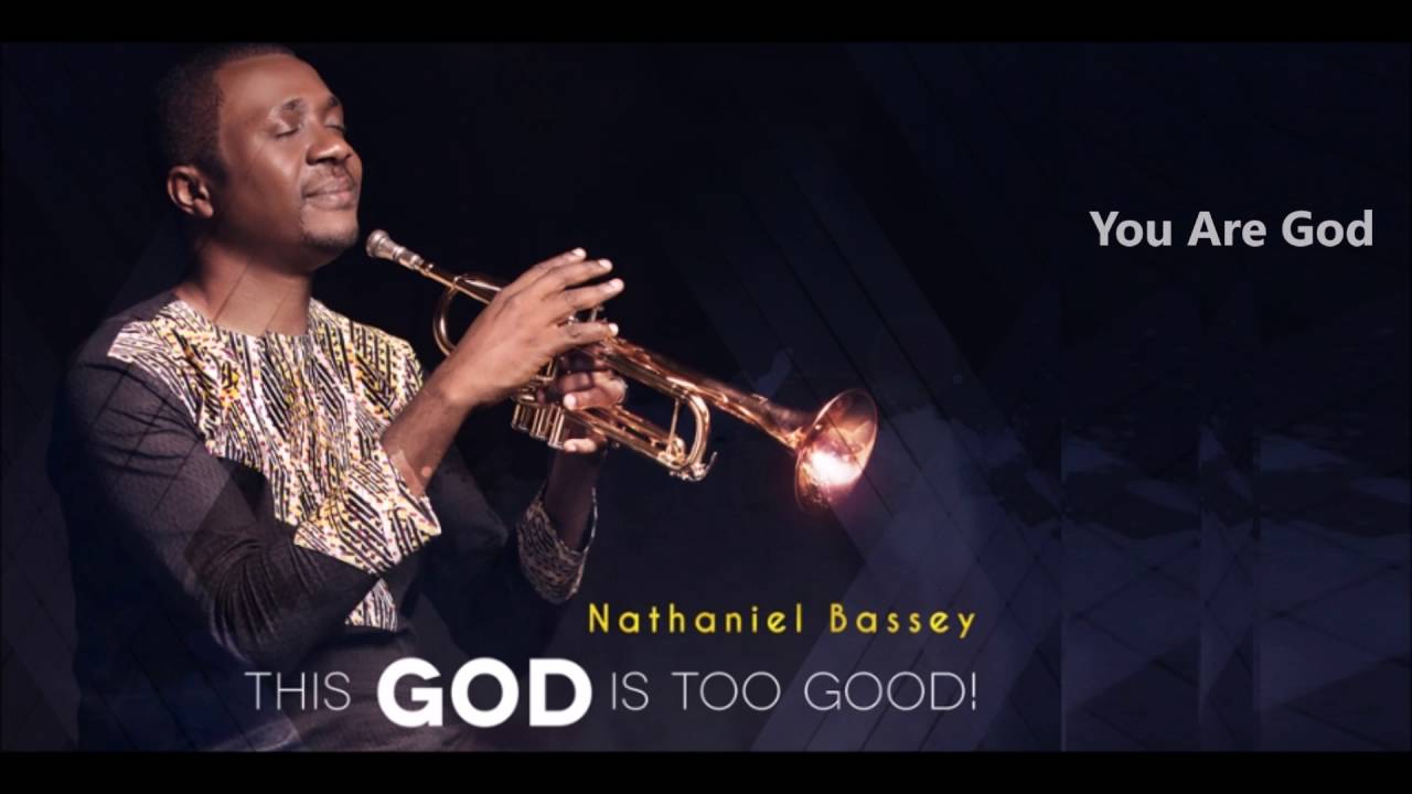 Nathaniel Bassey - Glorious God / Eze (This God Is Too Good album)
