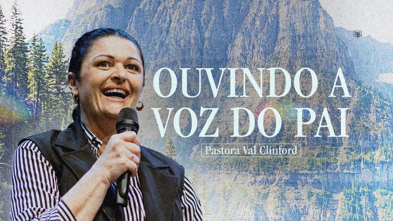 Ouvindo A Voz Do Pai  |  Val Clinford