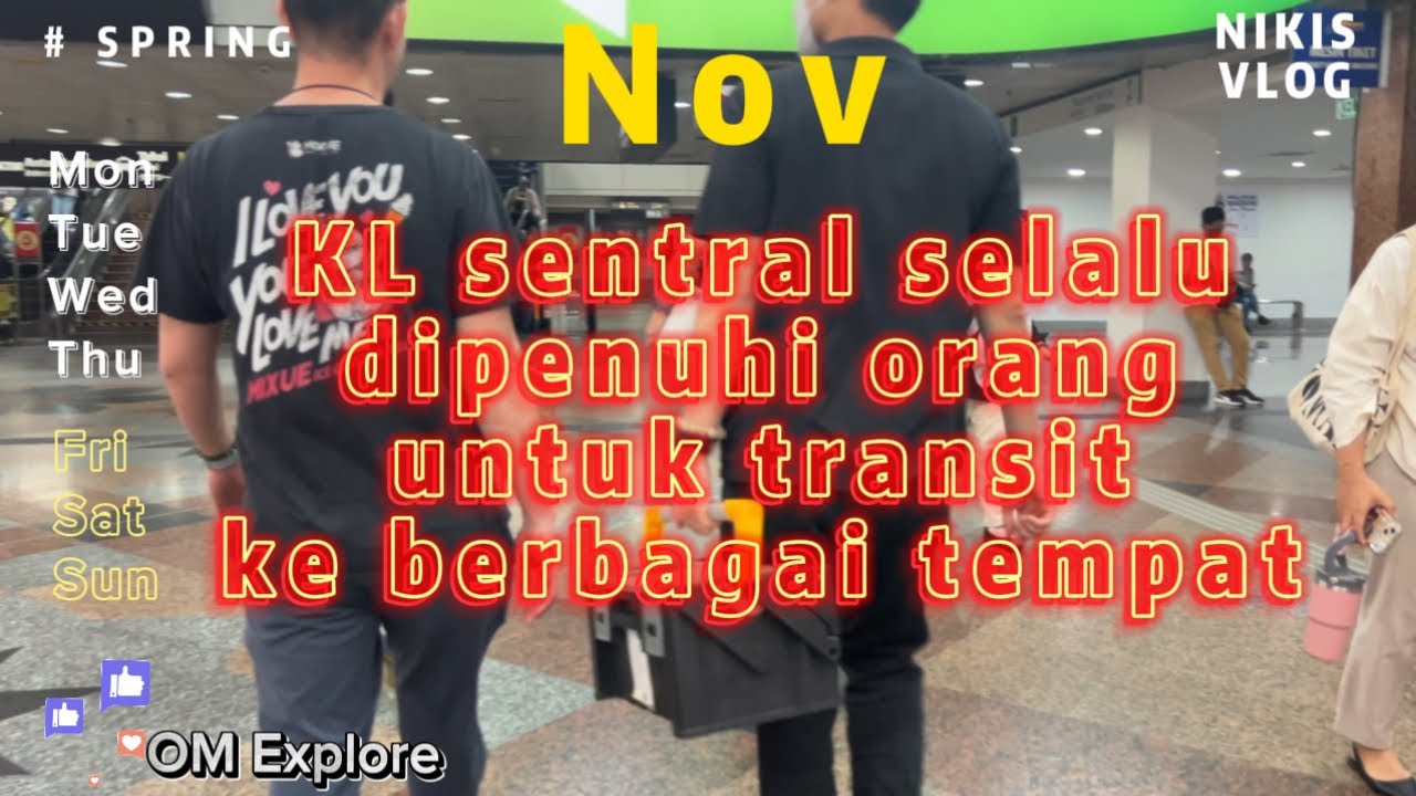 10 KM, JALAN STESEN CENTRAL KUALA LUMPUR‼️ Indonisa harus ada tempat seperti KL senctral‼️
