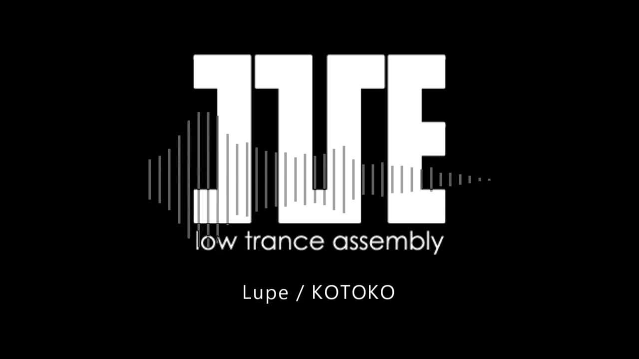 【I've Sound】Lupe / KOTOKO