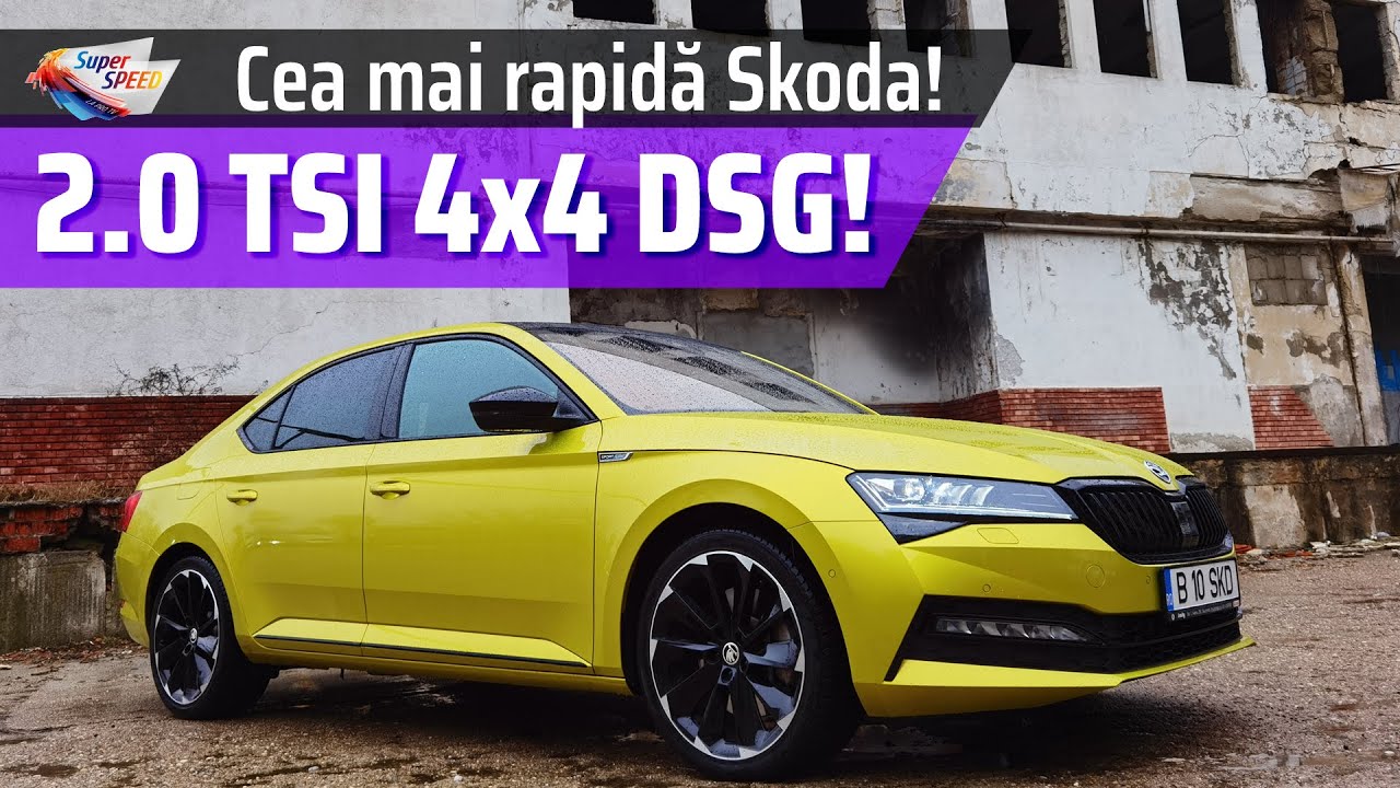Superb Sportline 2.0 TSI 4x4 DSG - Skoda Power la 50.000 euro [272 CP, 350 NM]