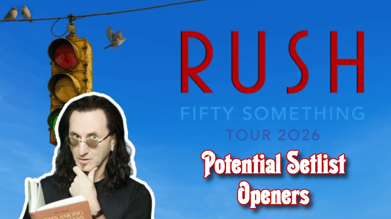 Rush Fifty Something Tour: Potential Setlist Openers
