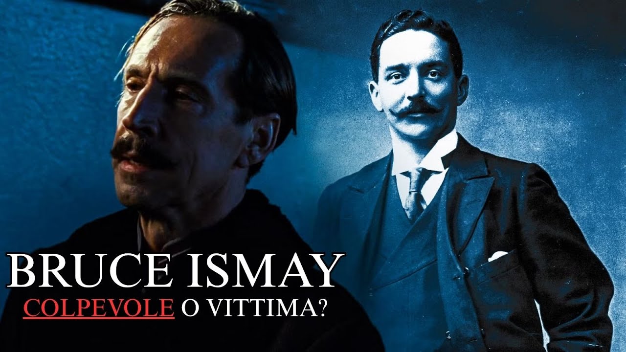 BRUCE ISMAY, CODARDO O VITTIMA DEL TITANIC?