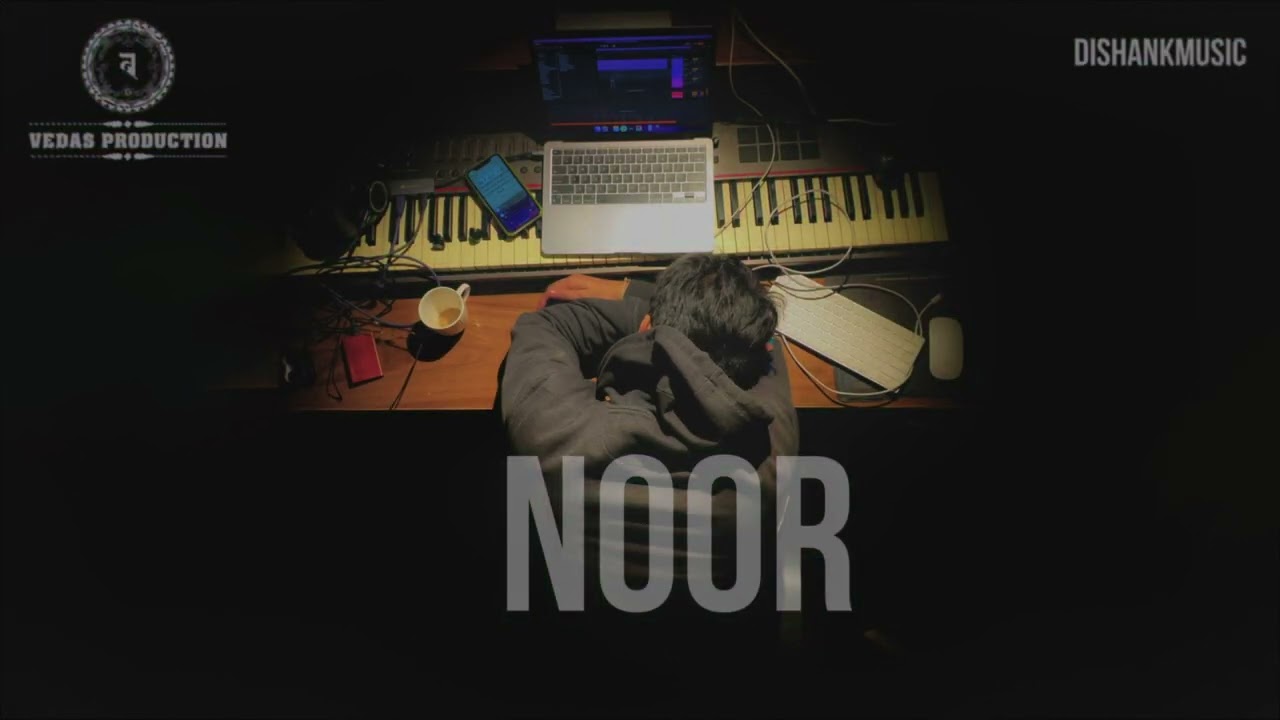 Dishank - NOOR (Prod. by @TheAlchemii ) || Official Audio 2023