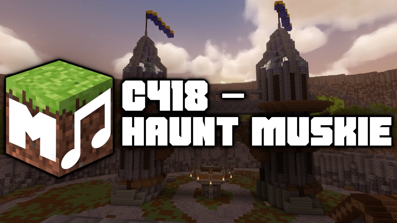 Minecraft music , Minecraft timelapse, C418 - Haunt Muskie (Minecraft Volume Beta)