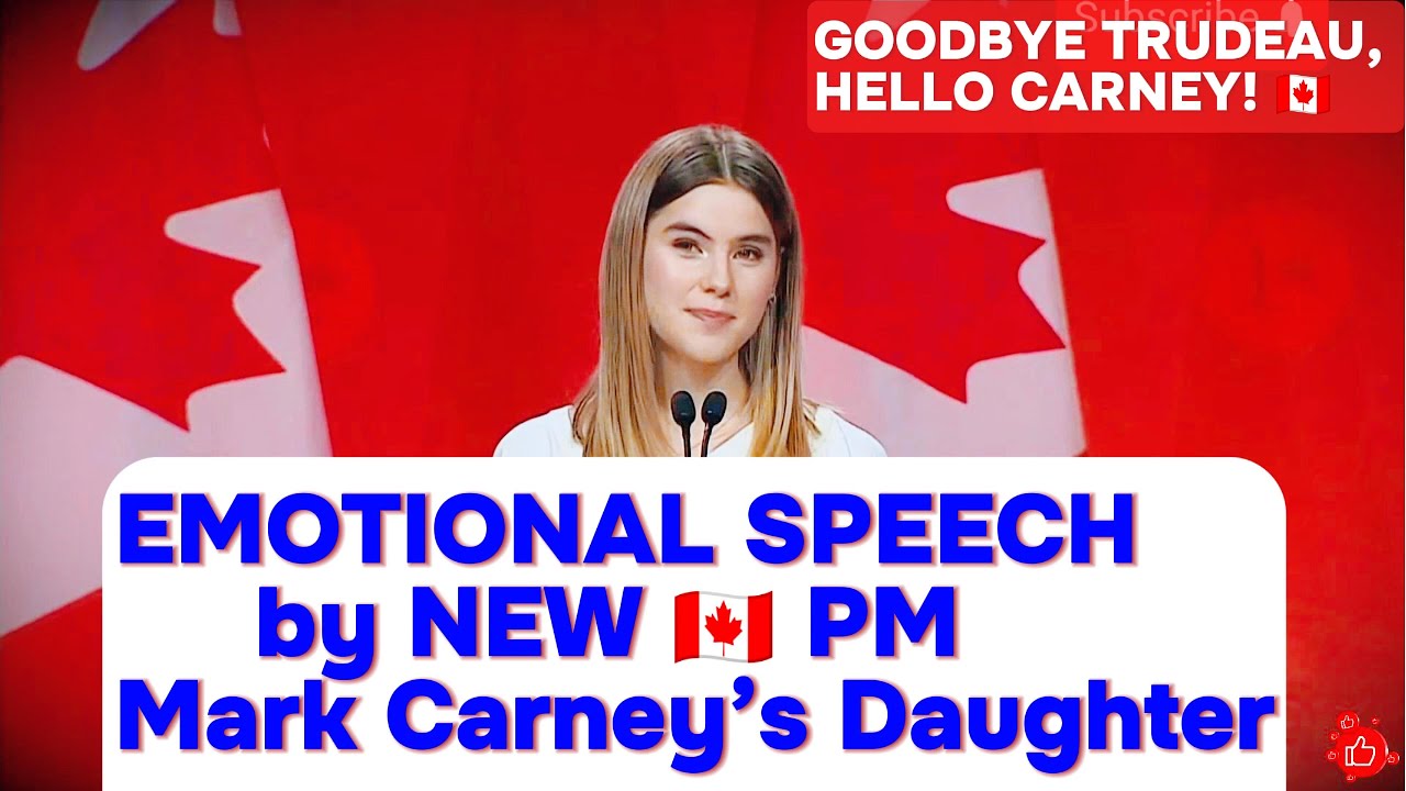 Emotional Speech by Mark Carney Daughter Cleo Carney 🇨🇦 Canada&rsquo;s New Prime Minister #canada #news