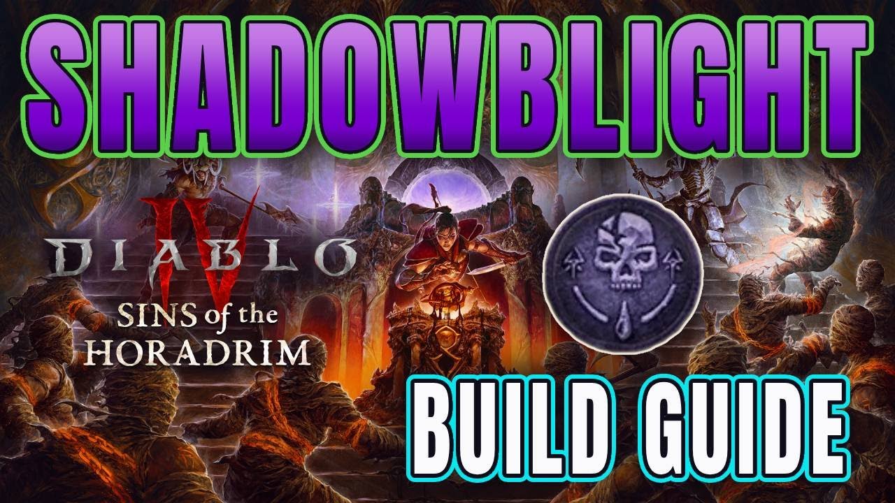 D4 S9 Shadowblight Build Guide Walkthrough