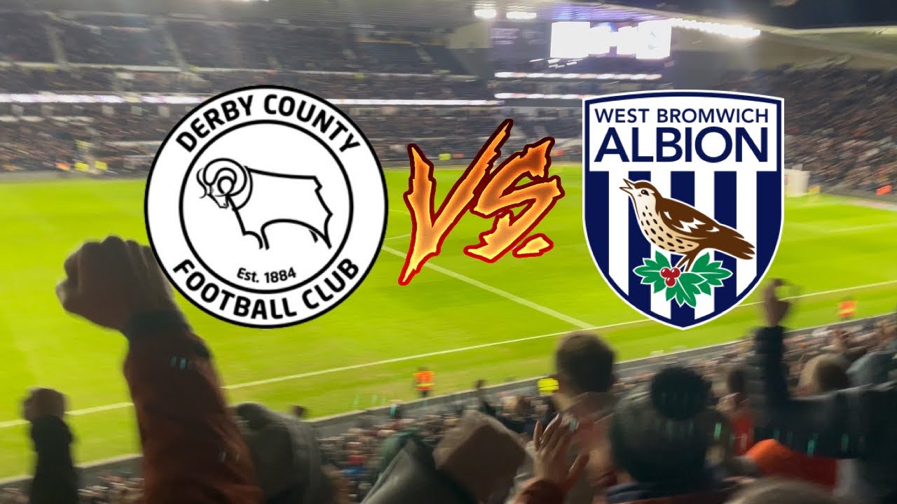 DERBY FANS GO MENTAL! - Derby County Vs West Brom - Matchday Vlog