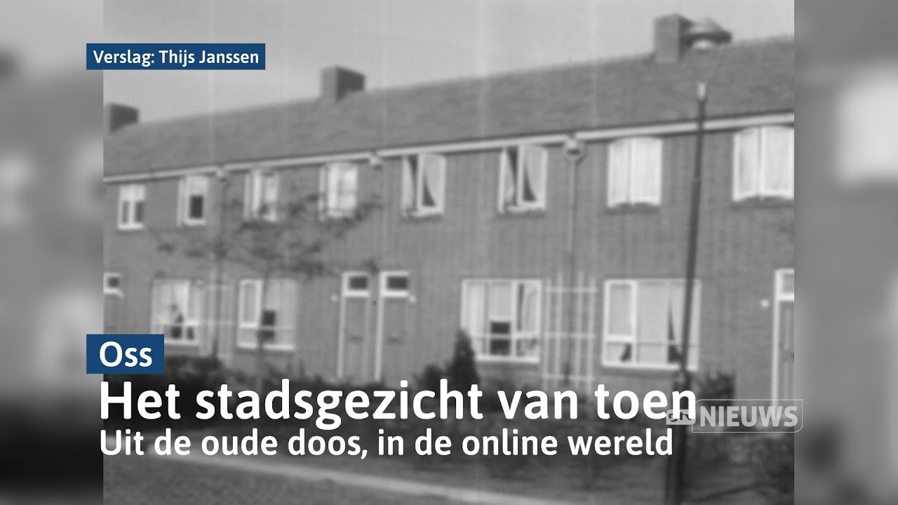 Videocollectie Stadsarchief Oss online te zien I Dtv Oss & Bernheze