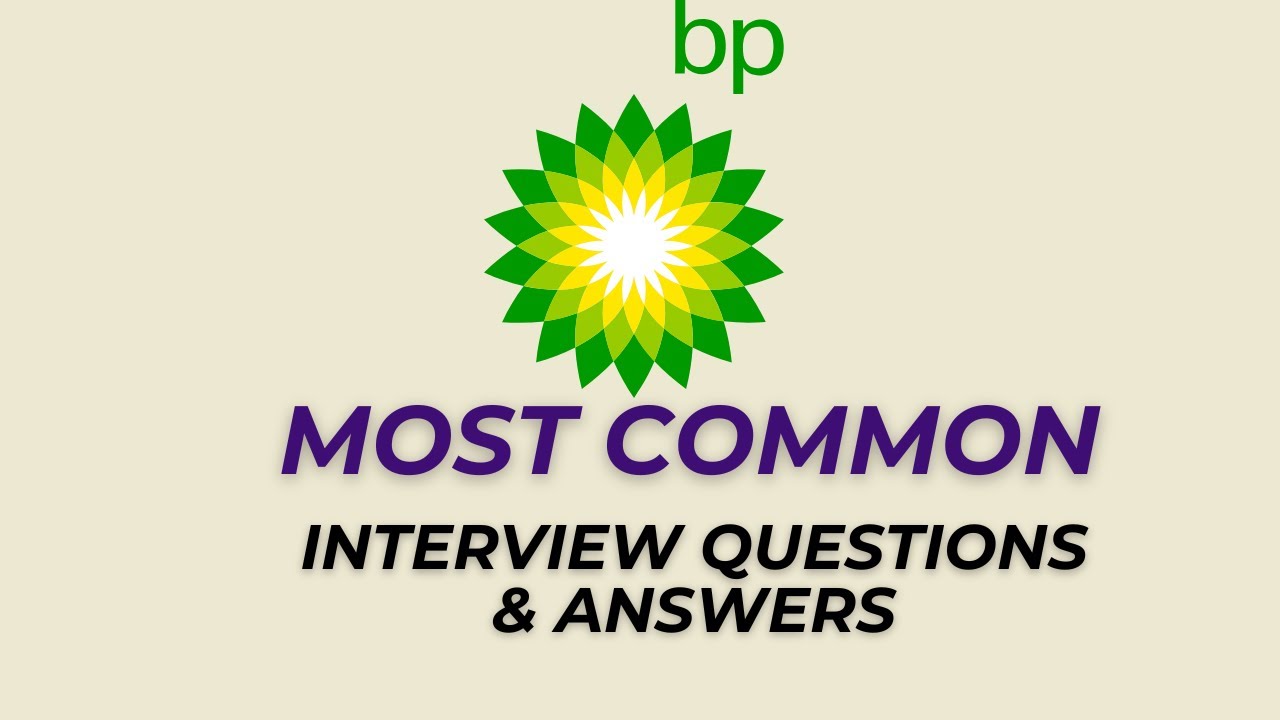 BP Interview Questions and Answers for 2026