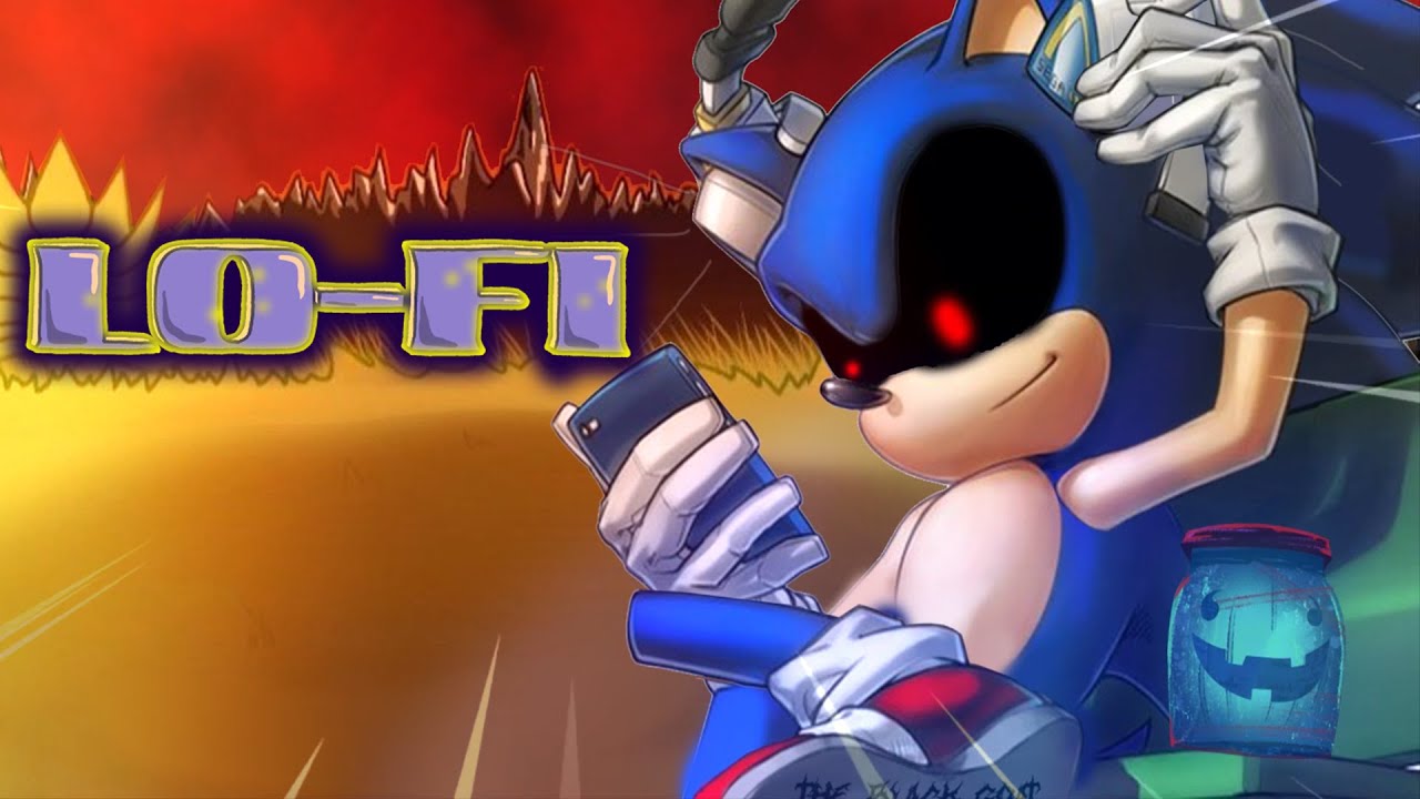 Sonic EXE - Hill & Chill "LoFi" MONSTERS ALSO RELAX (1 Hour)