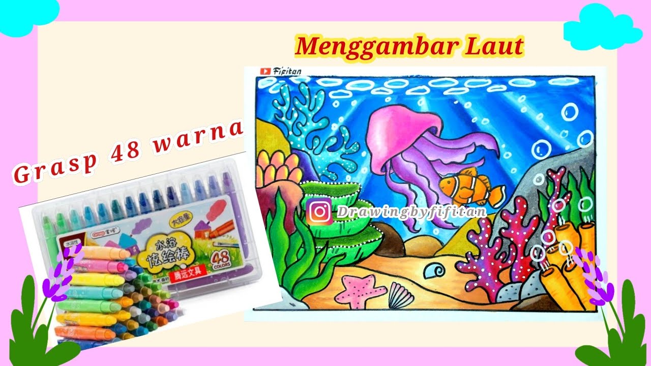 CARA MENGGAMBAR DAN MEWARNAI DENGAN OILPASTEL TEMA LAUT EP561