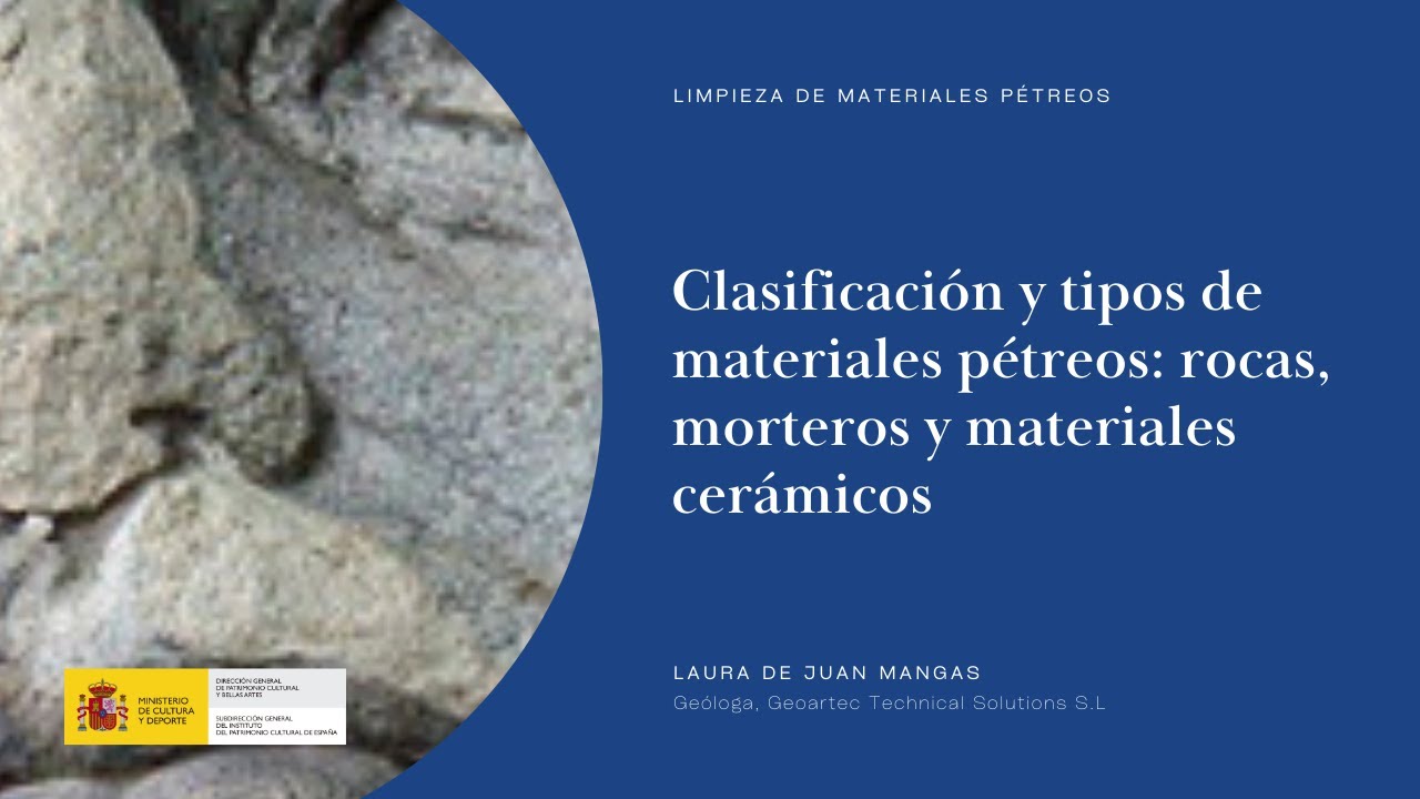 Laura de Juan. Clasificaci&oacute;n y tipos de materiales p&eacute;treos.  (3/11)