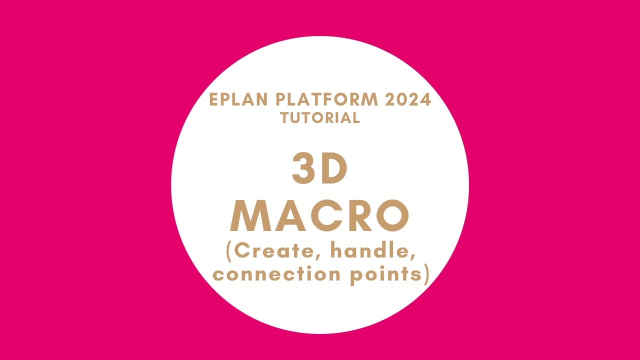 3D Macro (Create, handle, connection points)