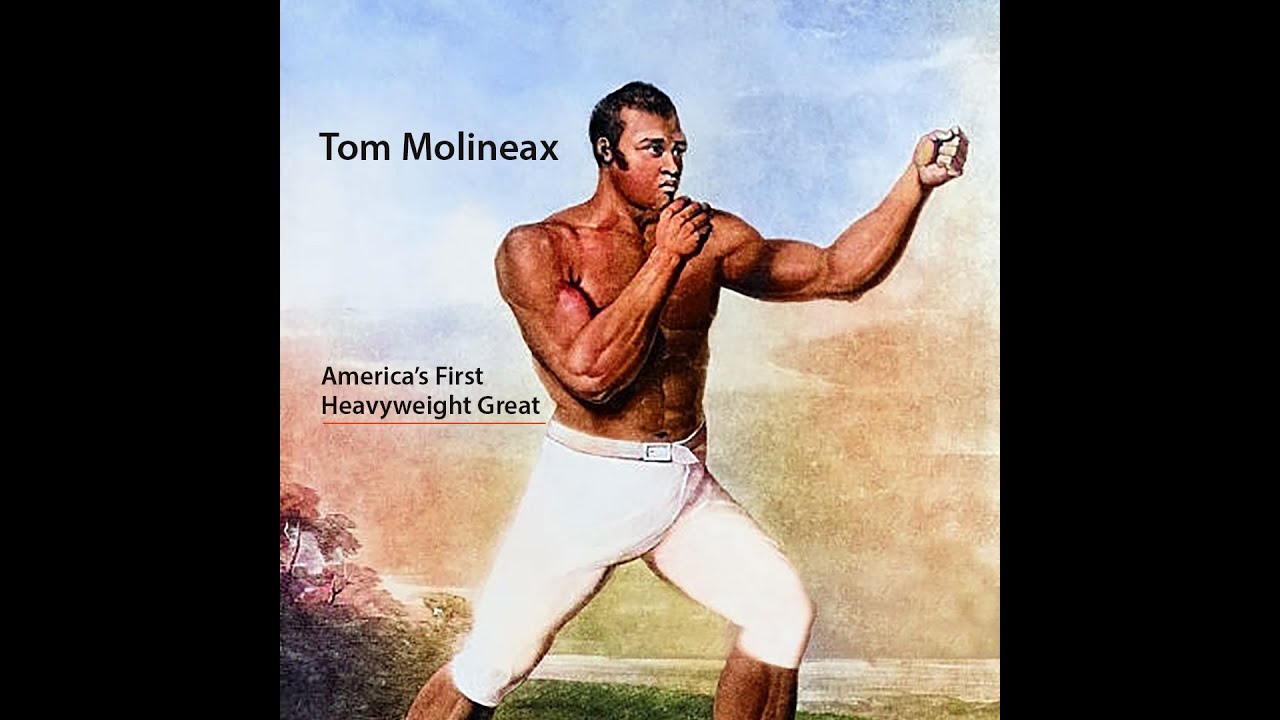Tom Molineaux   America's First Heavyweight Great