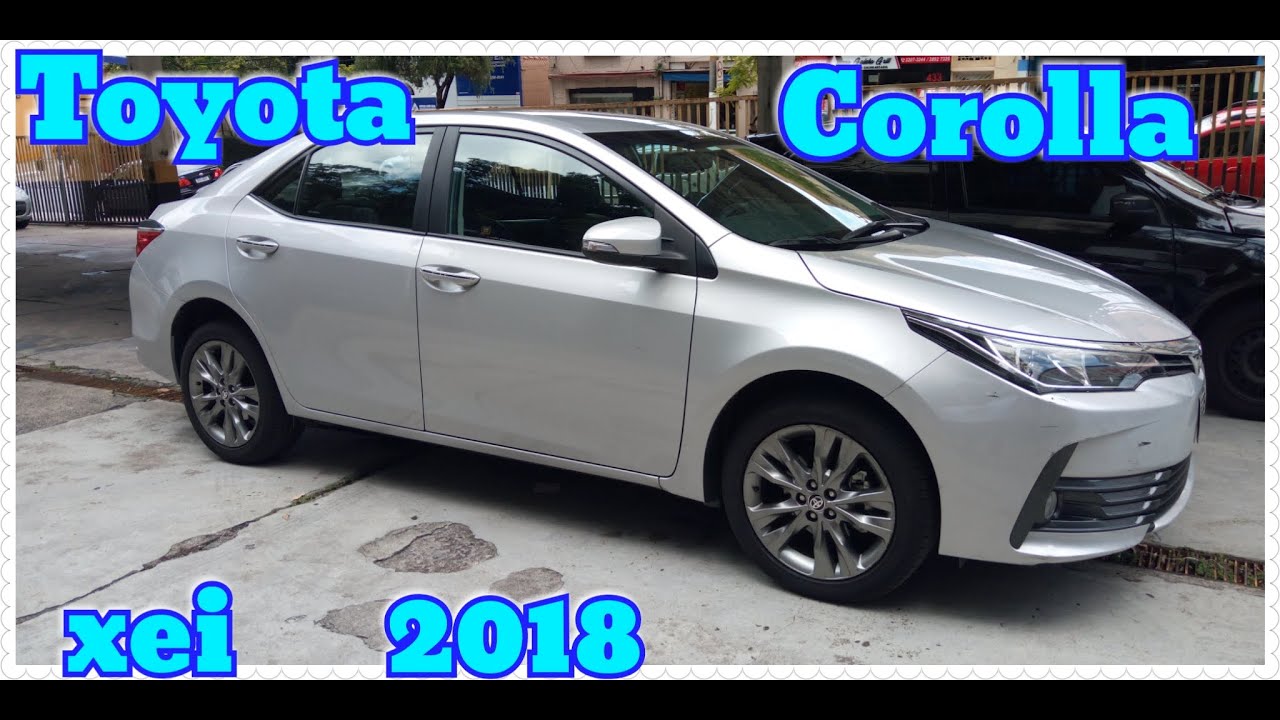 TOYOTA COROLLA 2018 XEI 2.0 FLEX CONSUMO!