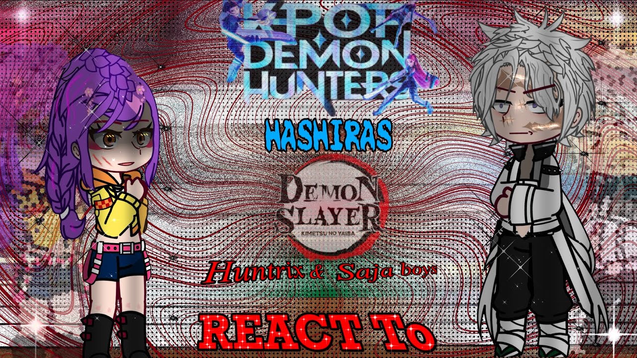 || K-pop Demon Hunters React To DEMON SLAYER /INFINTY CASTLE || {GCRV/KPDH} ||NEW FIGHTS||P3||