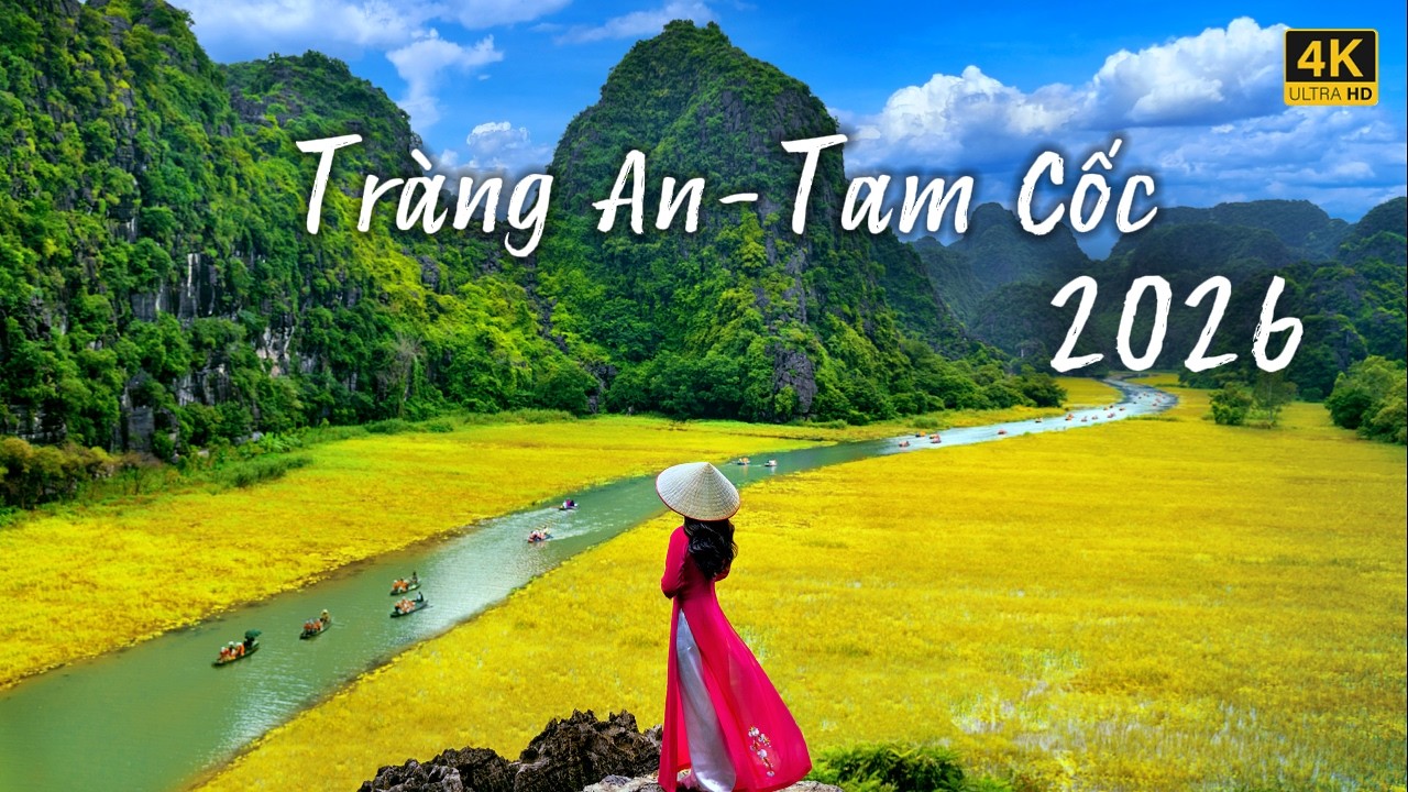 Tràng An – Tam Cốc 2026 | Kiệt Tác Non Nước Việt Nam | Flycam 4K