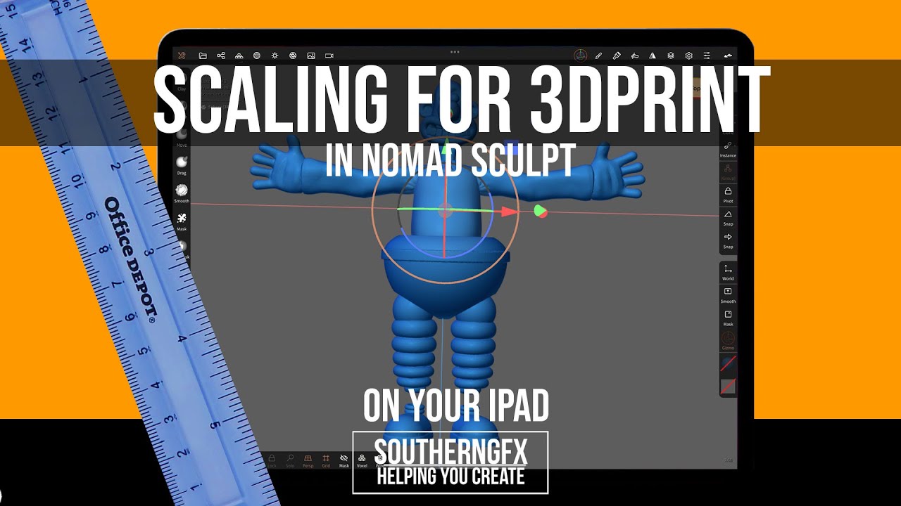 NOMAD SCULPT – Scaling in Nomad for 3d print