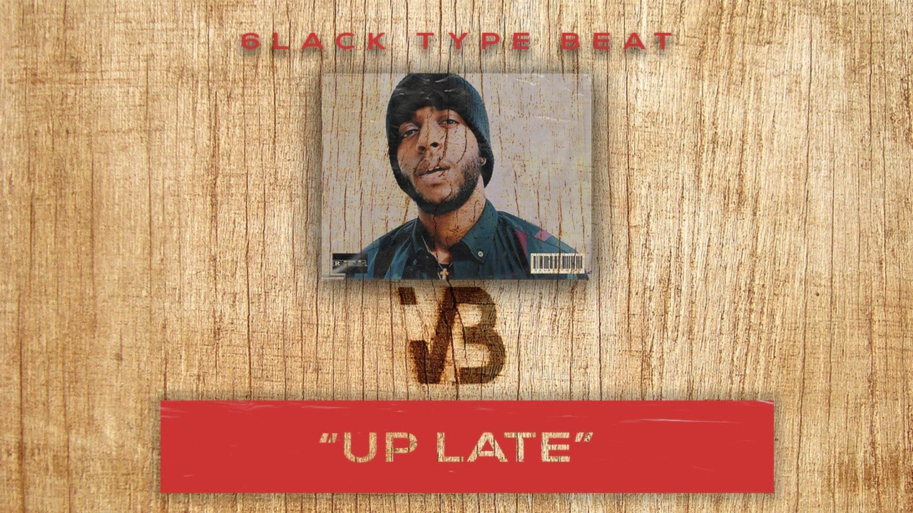 FREE 6Lack Type Beats 2019 "UP LATE"