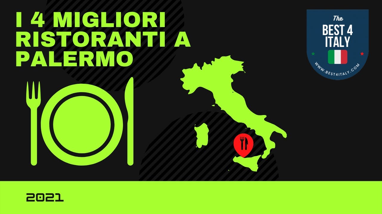 Classifica dei 4 migliori ristoranti di Palermo