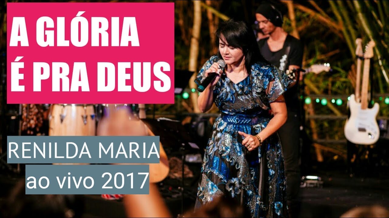 A Glória é pra Deus - Renilda Maria - Ao Vivo em Goiânia ( DVD)