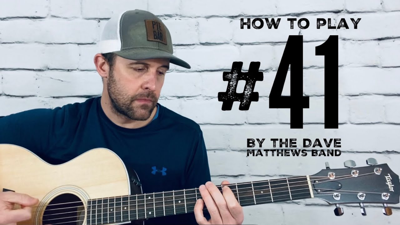 #41-Guitar Tutorial-Dave Matthews Band