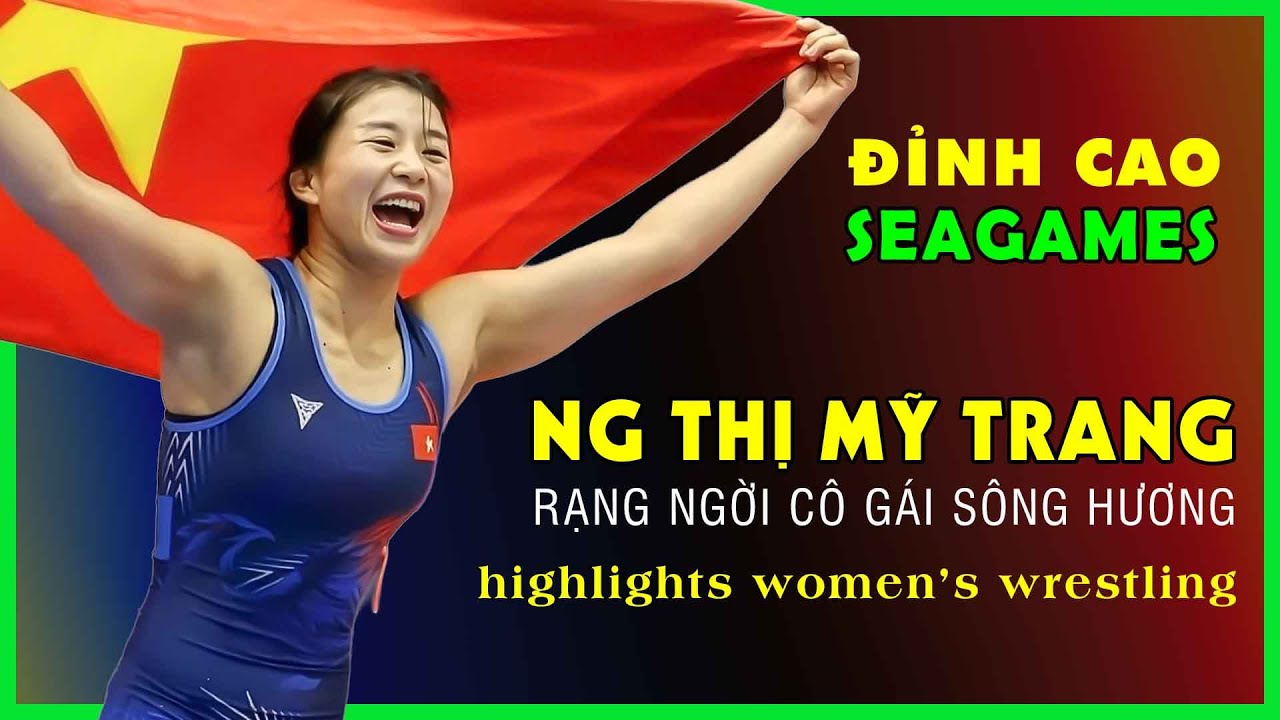 VẬT NỮ SEAGAMES - Highlights. Ng Thị Mỹ Trang - Nh&agrave; V&ocirc; Địch ĐNA & QUỐC GIA  Của VIỆT NAM!