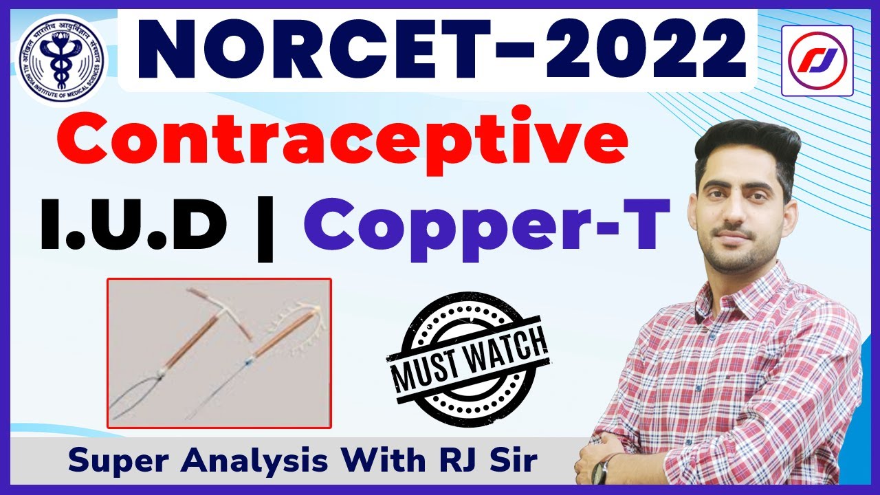 NORCET 2022  | contraceptive  | I.U.D |  Copper -T | Rj career point   live classes