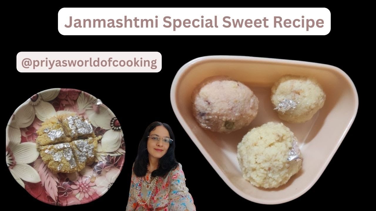 Janmashtmi Special Mava and Coconut laddu and mithai #janmashtmispecial @priyasworldofcooking