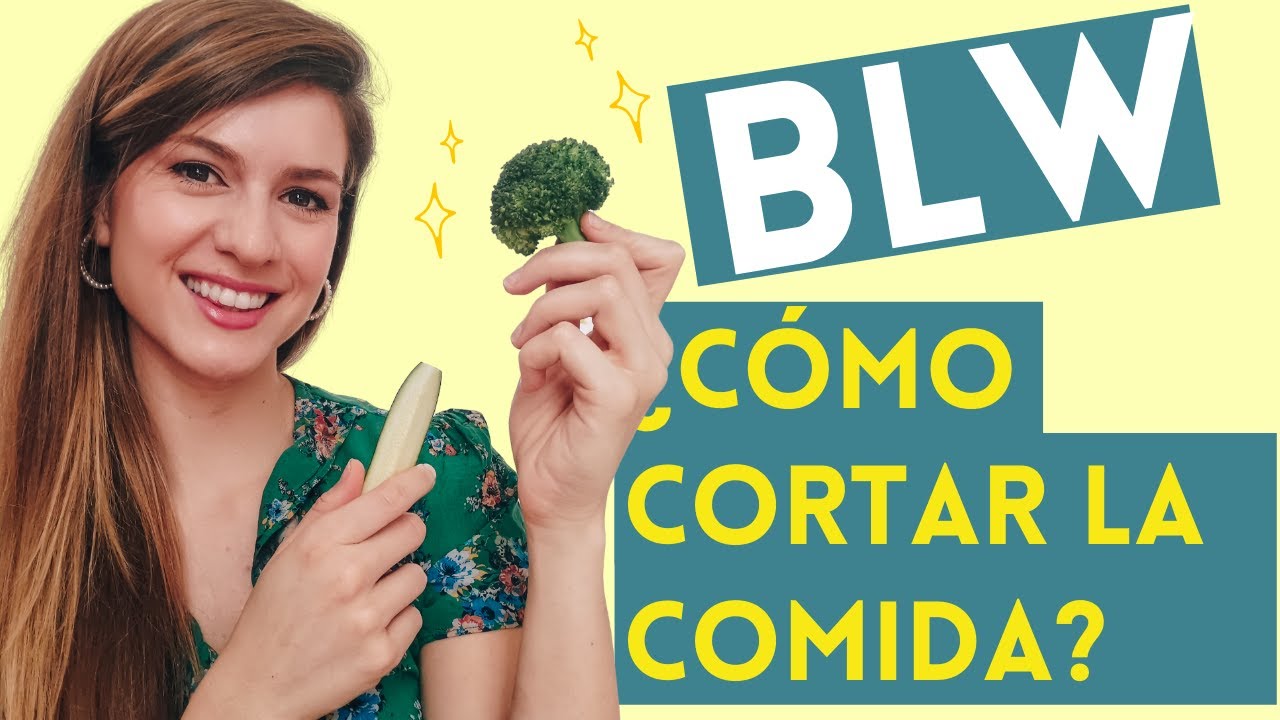 CÓMO EMPEZAR con el BLW 🍊👶 BABY LED WEANING PARTE 2: cómo preparar y ofrecer los ALIMENTOS