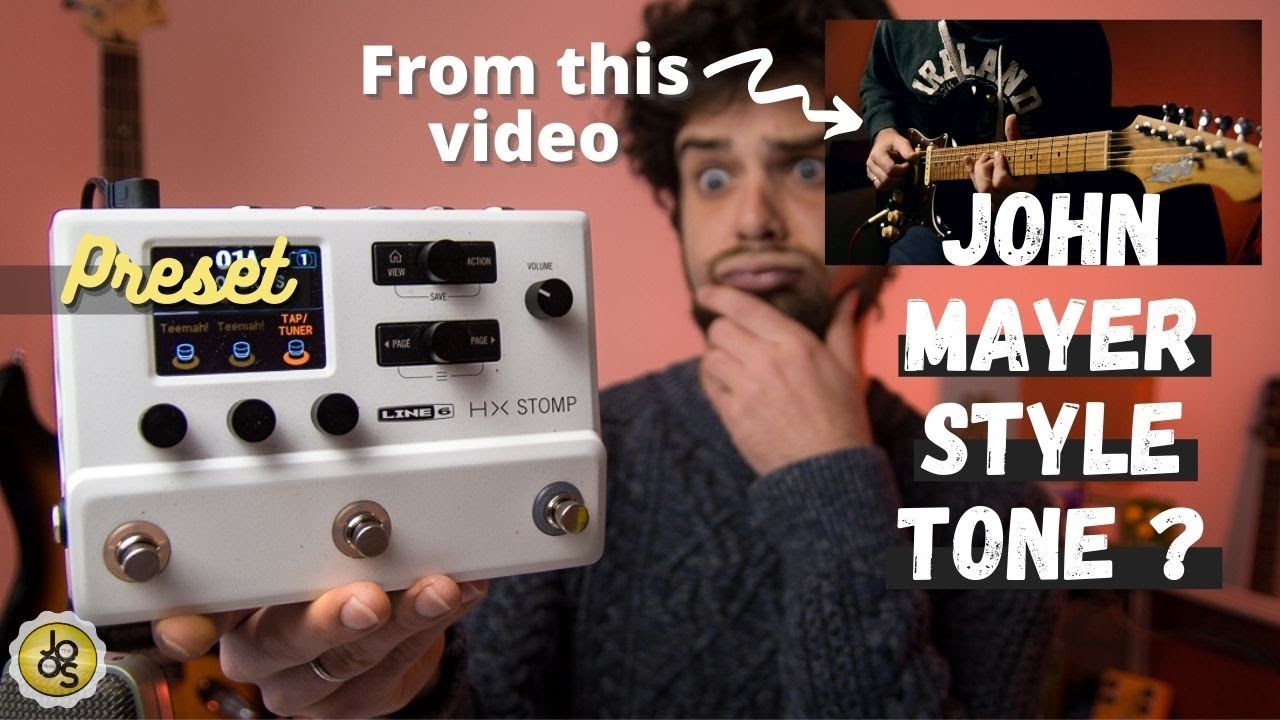 HX Stomp Preset #7 : In The Style of JOHN MAYER (clean to lead)