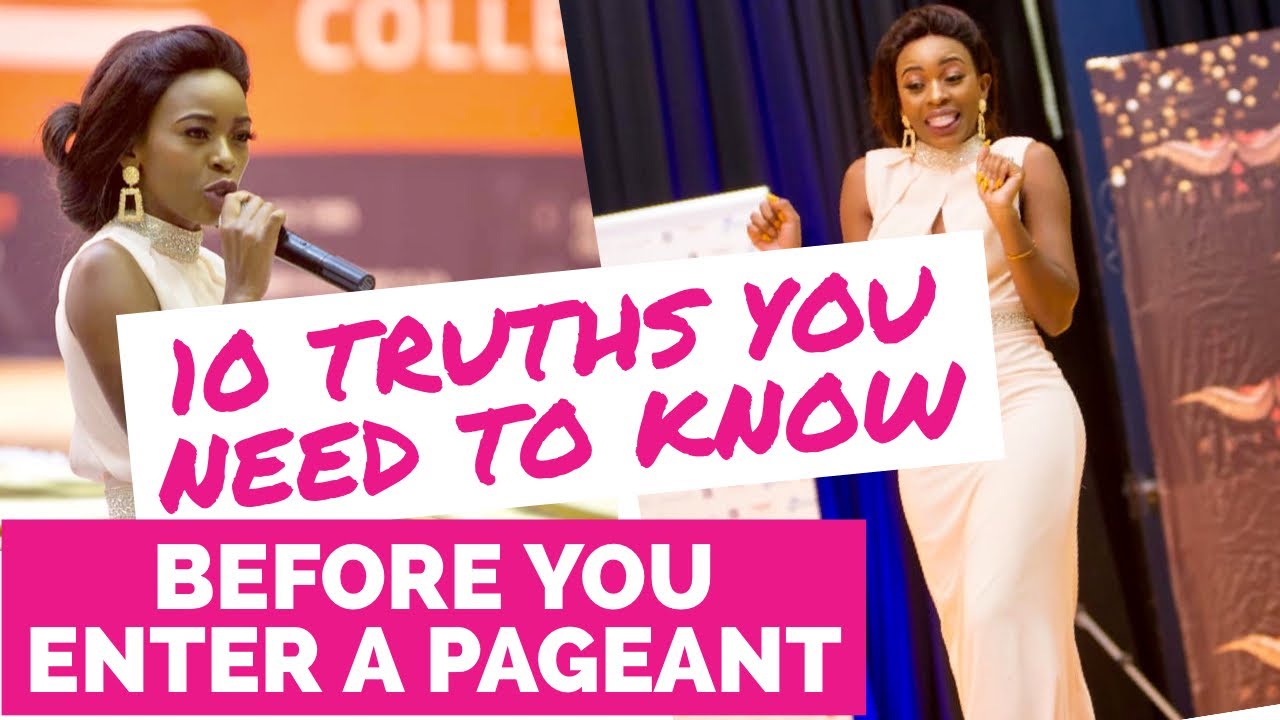 10 TRUTHS you need to know before you enter a Pageant | MOJABENG NDEBELE
