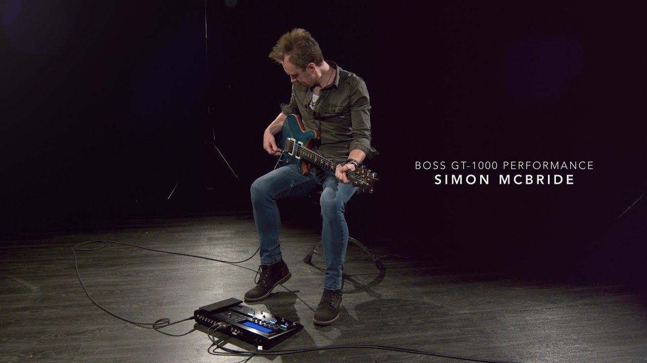 Boss GT-1000 Guitar Effects Processor with Simon McBride | Gear4music performance