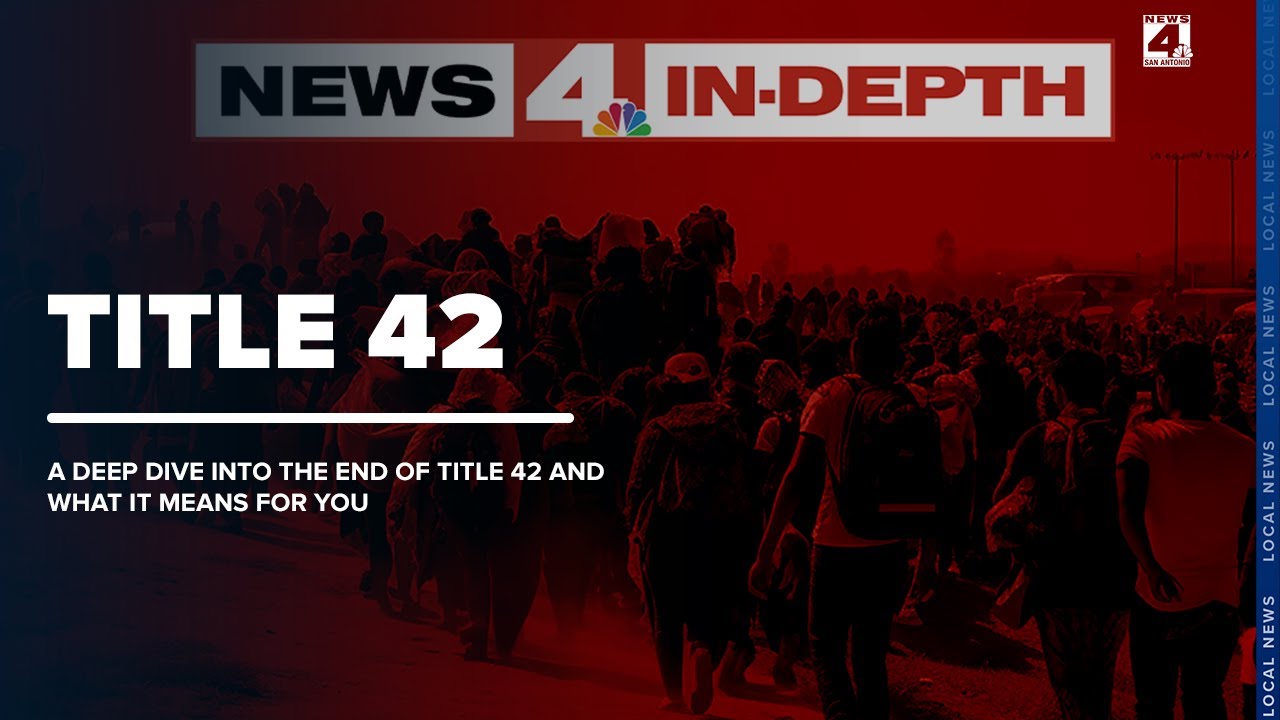 Everything you need to know about Title 42