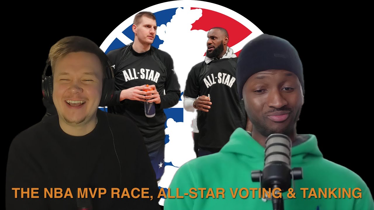 The NBA MVP Race, All-Star Voting & Tanking | Crossover The Pond