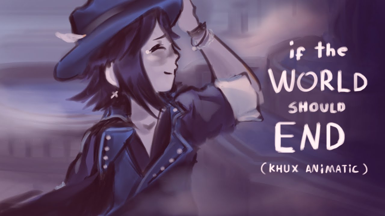 If the World Should End  - Union Cross Animatic